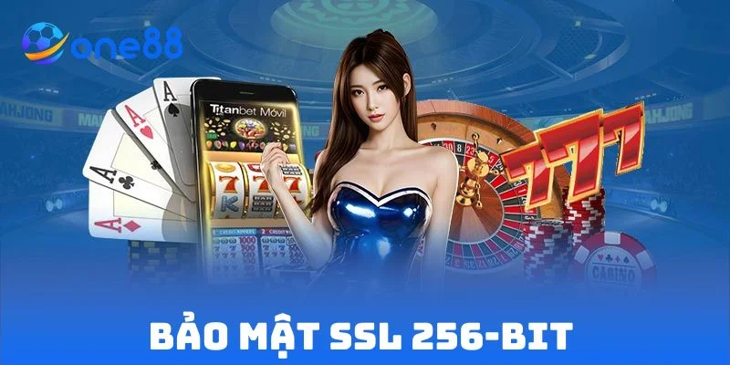 ONE88 có bảo mật SSL 256-bit chuẩn ngân hàng